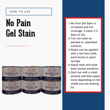 No Pain Gel Stain (Oil Based) - Fresh at Home